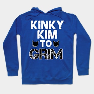 Kinky Kim To Grim Hoodie